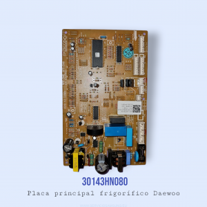 30143HN080 PLACA ELECTRONICA FRIGORIFICO DAEWOO